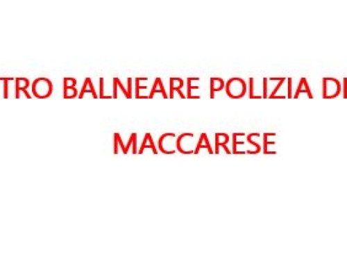 ⛱ CENTRO BALNEARE DELLA POLIZIA DI STATO MACCARESE ⛱